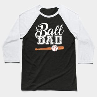 Teeball Dad - Funny Baseball - Father's Day 2021 Baseball T-Shirt